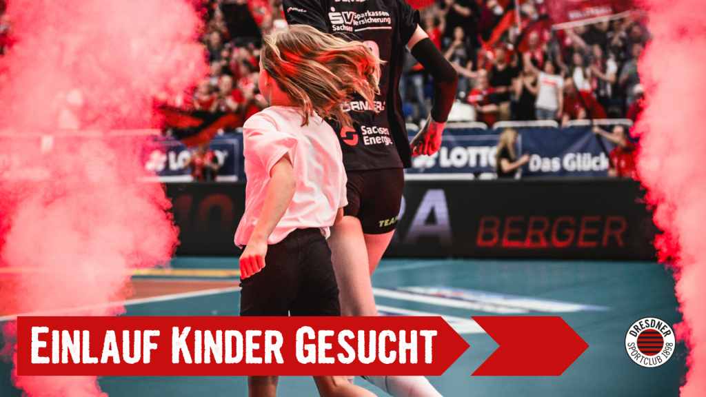 Einlauf Kinder für den DSCVOLLEY gesucht