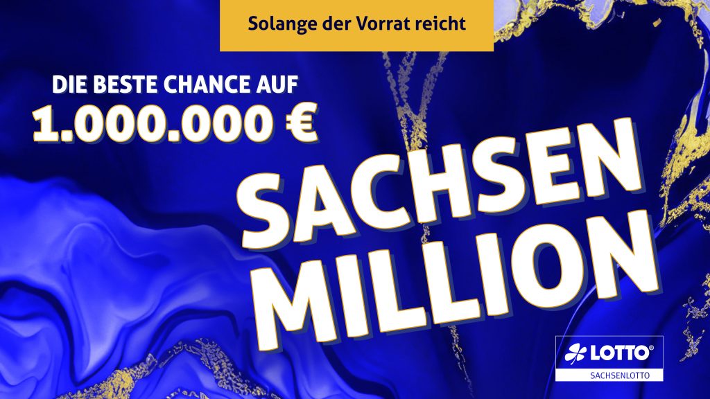 Die „SACHSEN MILLION“ startet wieder bei Sachsenlotto!